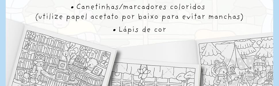 Canetinhas/marcadores coloridos (utilize papel acetato por baixo para evitar manchas) Lápis de cor