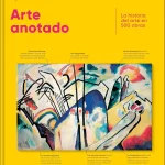 1761241763_Arte-anotado-La-historia-del-arte-en-500-obras-Spanish