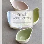 1762012596_Pinch-Your-Pottery-The-Art-Craft-of-Making-Pinch